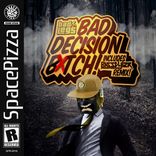 Artwork for "Bad Decision Bitch"