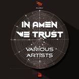 Artwork for "In Amen We Trust"