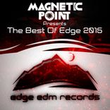 Artwork for "The Best of Edge 2015 (Compiled by Magnetic Point)"