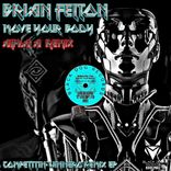 Artwork for "Move Your Body (Alpha A Remix)"