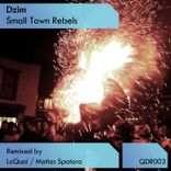 Artwork for "Small Town Rebels"