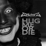 Portada para "Hug Me Or Die"
