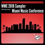 Artwork voor "WMC 2018 Sampler Miami Music Conference"