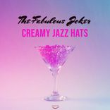 Artwork for "Creamy Jazz Hats"