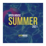 Artwork for "Open House Summer 2021"