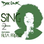 Artwork for "Sing: The Remixes, Pt. 2"