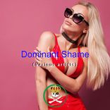 Artwork voor "Dominant Shame"