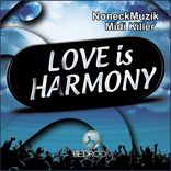 Artwork for "Love Is Harmony"