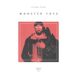 Artwork for "Monster Toys"