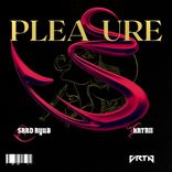 Artwork for "Pleasure (Extended Mix)"
