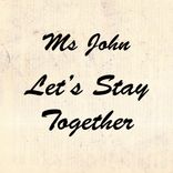 Artwork für "Let's Stay Together"