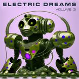 Artwork for "Electric Dreams, Vol. 3"