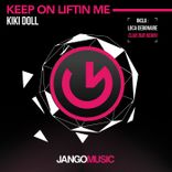 Portada para "Keep On Liftin Me (Luca Debonaire Club Dub)"