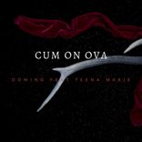Portada para "Cum On Ova (feat. Teena Marie)"