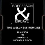 Artwork for "The Wellness Remixes"