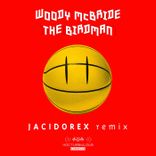 Artwork for "The Birdman (Jacidorex Remix)"