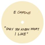 Only You Know What I Like