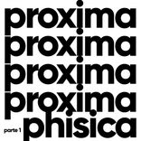 Artwork voor "Proxima Phisica"