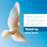 Artwork voor "Stand Up (Unique2Rhythm Stonelove Mix)"