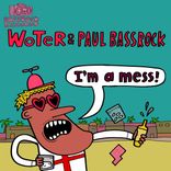 Artwork for "I'm a MESS!"