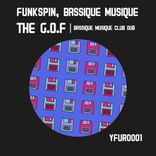 Portada para "THE G.O.F (BASSIQUE MUSIQUE CLUB DUB)"