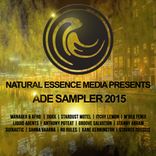 Artwork for "Natural Essence Media Presents: ADE Sampler 2015"