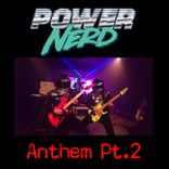 Artwork for "Powernerd Anthem, Pt. 2"
