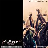 Artwork for "Put Yo Hands Up"