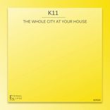 Artwork for "The Whole City at Your House"