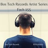 Artwork for "Bos Tech Records Artist Series - Foch 155"