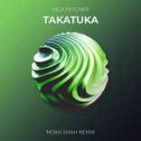Artwork voor "Takatuka (Noah Shah Remix)"