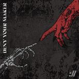 Portada para "Deny Your Maker"