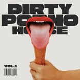 Artwork for "Dirty Porno House, Vol. 1"