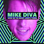 Artwork for "Show Me The Money (Jerry's Theme)"