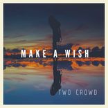 Artwork for "Make a Wish"