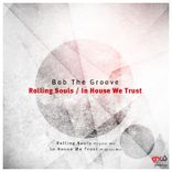 Artwork for "Rolling Souls / in House We Trust"