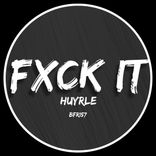 Artwork for "Fuck it"