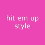 Portada para "Hit Em up Style"