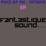 Artwork voor "Piece of Me, Tatiana"