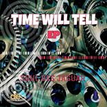 Artwork for "Time Will Tell"
