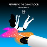 Artwork for "Return to the Dancefloor"