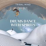 Artwork for "Drums Dance With Spirits"