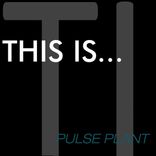 Artwork for "This Is...Pulse Plant"