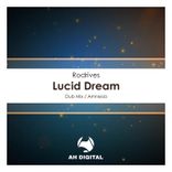 Artwork for "Lucid Dream"