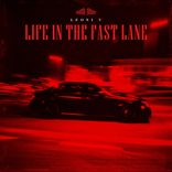 Artwork for "Life In The Fast Lane"