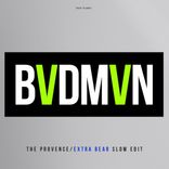 Artwork for "BVDMVN (Extra Bear Slow Edit)"