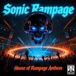 Artwork for "House of Rampage Anthem"