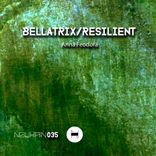Artwork for "Bellatrix / Resilient"