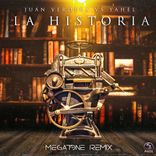 Artwork voor "La Historia (Megatone Remix)"