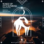 Portada para "Wake Up It's Sunrise (Ben Junction Remix)"